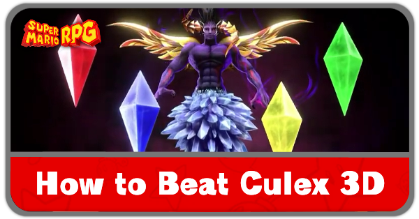 Super Mario RPG Remake - Culex 3D Final Boss Rematch