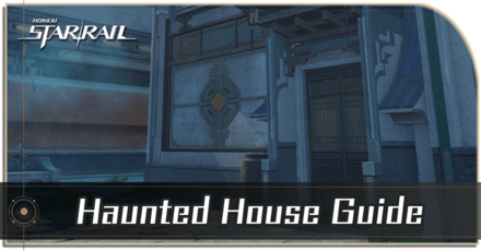 Honkai Star Rail - Luofu Myths Haunted House Event Quest Guide