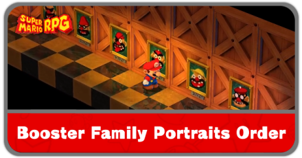 Super Mario RPG Remake - Booster Family Portraits Order Puzzle Solution