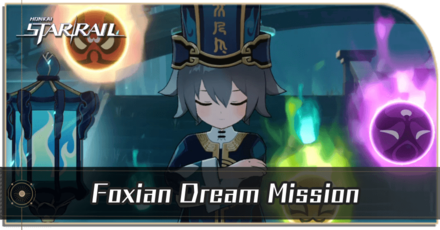 Honkai Star Rail - Foxian Dream Mission