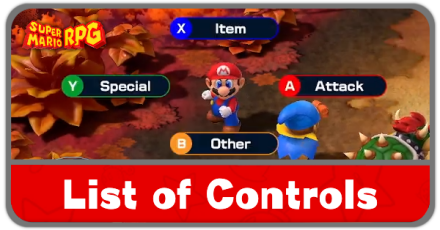 Super Mario RPG Remake - List of Controls