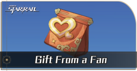 Honkai Star Rail - How to Get Gift From a Fan