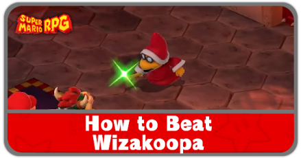 Super Mario RPG Remake - How to Beat Wizakoopa and Rewards