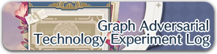 Genshin Impact - Graph Adversarial Technology Experiment Log