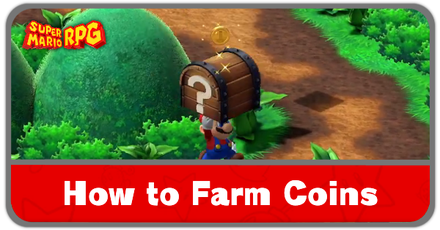 Super Mario RPG  - How to Farm Coins Banner