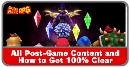 All Post-Game Content and How to Get 100% Clear | Super Mario RPG 