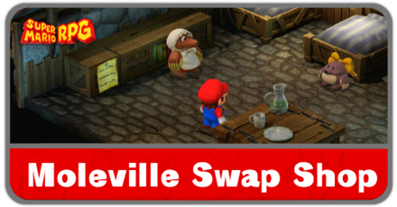 Super Mario RPG Remake - Moleville Swap Shop