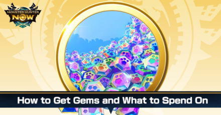 Monster Hunter Now -  How to Get Gems and What to Spend On