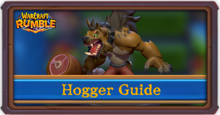 Warcraft Rumble - Hogger Elwynn Forest Campaign Guide