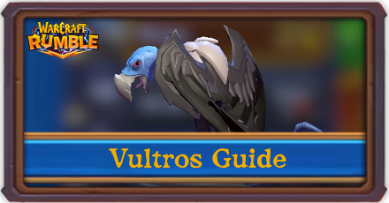 Warcraft Rumble - Vultros Westfall Campaign Guide