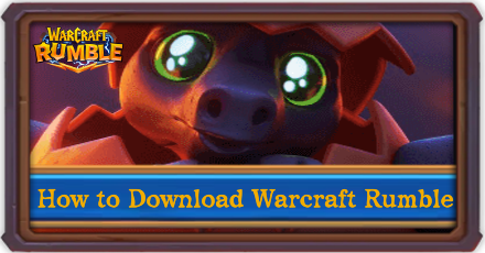 Warcraft Rumble - How to Download Banner