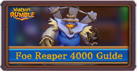 Warcraft Rumble - Foe Reaper 4000 Westfall Campaign Guide
