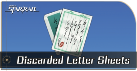 Honkai Star Rail - How to Get Discarded Letter Sheets
