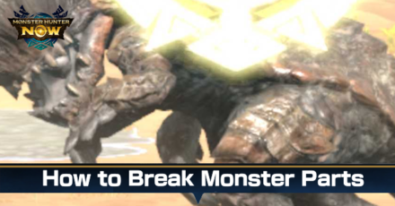 Monster Hunter Now -  How to Break Monster Parts