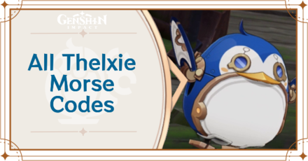 Genshin Impact - Thelxie Morse Code