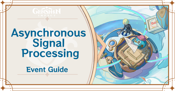 Genshin Impact - Asynchronous Signal Processing Guide - Motherboard Troubleshooting Stage 7