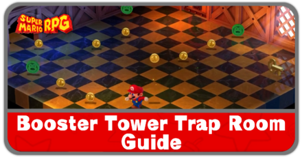 Super Mario RPG - Booster Tower Trap Room Guide