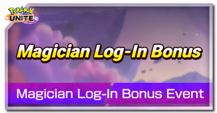 Pokemon UNITE - Magician Log-In Bonus Event Banner