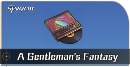Honkai Star Rail - How to Get A Gentleman
