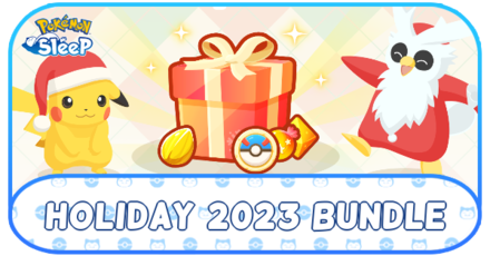 Pokemon Sleep - Holiday 2023 Bundle.png