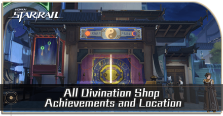 Honkai Star Rail - All Divination Shop Achievements and Location