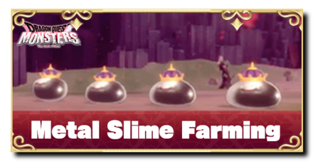 DQM Dark Prince Dark Prince Metal Slime Farming