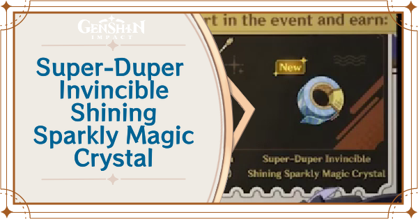 Genshi Impact - How to Get Super-Duper Invincible Shining Sparkly Magic Crystal