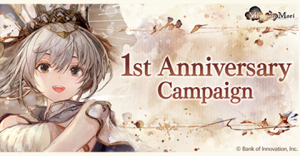 1st Anniversary Campaign