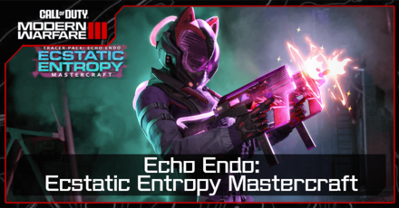 Modern Warfare 3 - Echo Endo Ecstatic Entropy Mastercraft