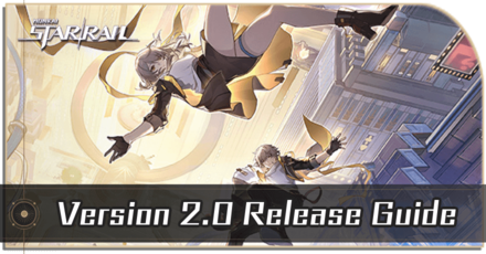 Honkai Star Rail - Version 2.0 Release Date and Banners Guide