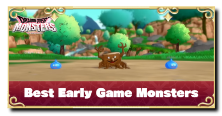 Dragon Quests The Dark Prince (DQM3) - Best Early Game Monsters