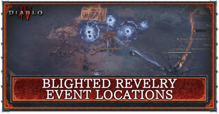 Diablo 4 Midwinter Blight Event - Blighted Revelry Event Locations Banner