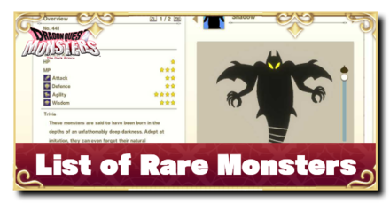 Dragon Quest Monsters: The Dark Prince (DQM3) - List of Rare Monsters