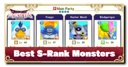 Dragon Quest Masters The Dark Prince - Best S Rank Monsters