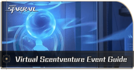 Honkai Star Rail - Virtual Scentventure Event Guide