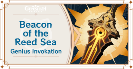 Genshin Impact - Beacon of the Reed Sea Card Guide