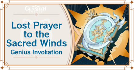 Genshin Impact - Lost Prayer to the Sacred Winds Card Guide