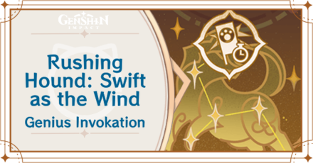 Genshin Impact - Rushing Hound: Swift as the Wind Card Guide