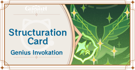 Genshin Impact - Structuration Card Guide