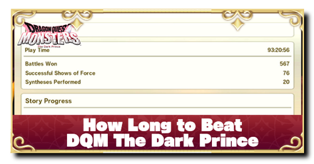 DQM The Dark Prince - Game Length How Long to Beat DQM The Dark Prince