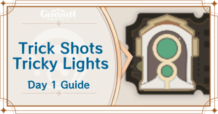 Trick Shots and Tricky Lights Stage 1 Guide.png
