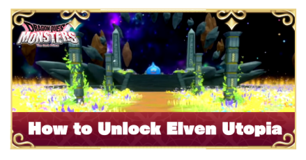 DQM The Dark Prince - Elven Utopia.PNG