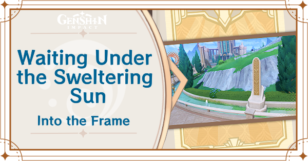 Genshin Impact - Waiting Under the Sweltering Sun Day 2 Guide