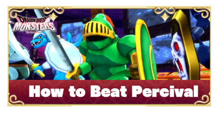 DQM The Dark Prince - How to Beat Percival