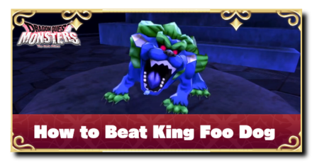 Dragon Quest Monster 3 - How to Beat King Foo Dog