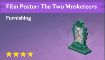 Genshin Impact - How to Get Film Poster: The Two Musketeers Furnishing