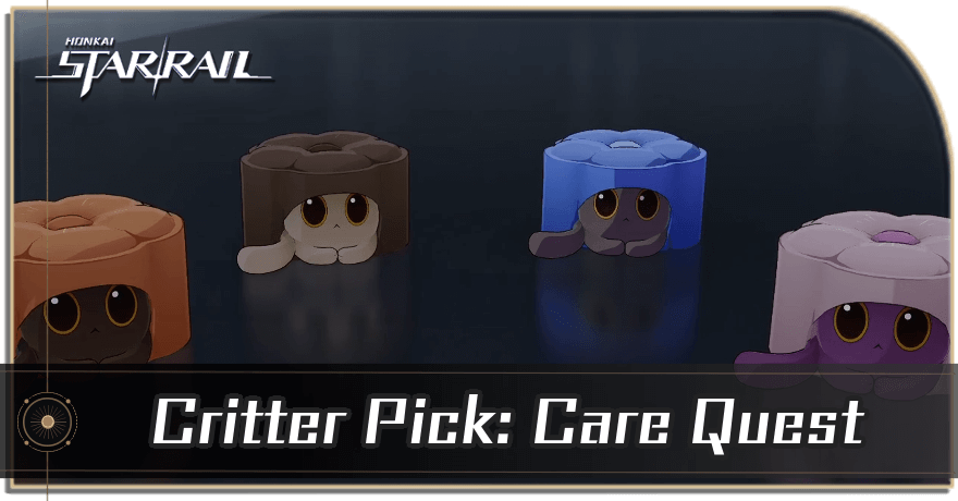 Honkai Star Rail - Care Event Quest Guide