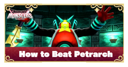 DQM The Dark Prince - How to Beat Petrarch.png