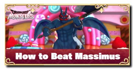 Dragon Quest Monsters 3 - How to Beat Massimus