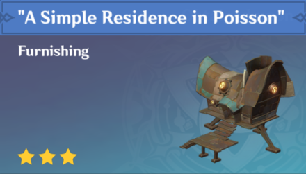 Genshin Impact - How to Get A Simple Residence in Poisson Furnishing